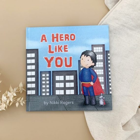 a hero like your childrens book cover